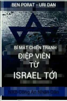 Bí Mật Chiến Tranh Điệp Viên Từ Israel Tới – Đọc sách online ebook pdf