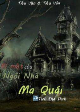 Bí Mật Của Ngôi Nhà Ma Quái – Đọc sách online ebook pdf