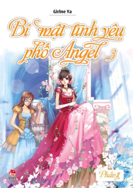 Bí mật tình yêu phố Angel Tập 3 – Đọc sách online ebook pdf