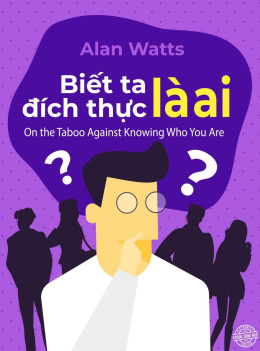 Biết Ta Đích Thực Là Ai – Đọc sách online ebook pdf