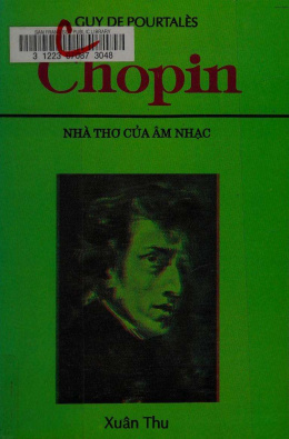 Chopin – Nhà Thơ Của Âm Nhạc – Đọc sách online ebook pdf