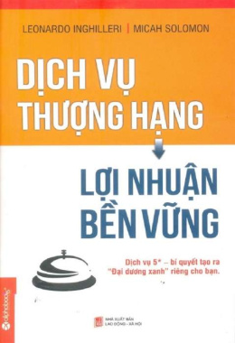 Dịch vụ thượng hạng, lợi nhuận bền vững – Đọc sách online ebook pdf