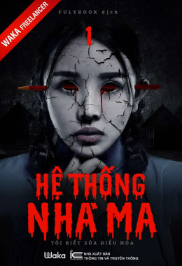 Hệ Thống Nhà Ma – Đọc sách online ebook pdf