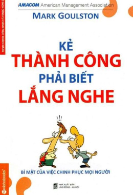 Kẻ thành công phải biết lắng nghe – Đọc sách online ebook pdf