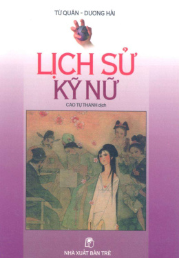 Lịch Sử Kỹ Nữ – Đọc sách online ebook pdf