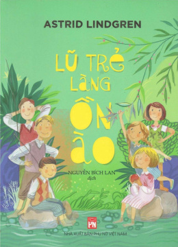 Lũ Trẻ Làng Ồn Ào – Đọc sách online ebook pdf