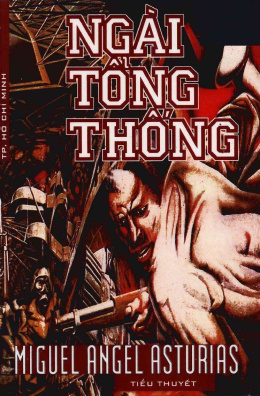 Ngài Tổng Thống – Đọc sách online ebook pdf