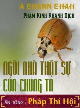 Ngôi Nhà Thật Sự Của Chúng Ta – Đọc sách online ebook pdf