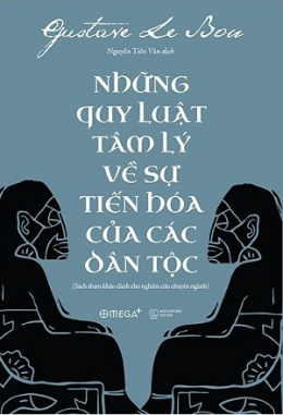 Những Quy Luật Tâm Lý Về Sự Tiến Hóa Của Các Dân Tộc – Đọc sách online ebook pdf