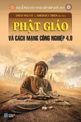 Phật Giáo Và Cách Mạng Công Nghiệp 4.0 – Đọc sách online ebook pdf