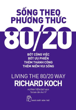 Sống Theo Phương Thức 80/20 – Đọc sách online ebook pdf