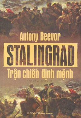 Stalingrad – Trận Chiến Định Mệnh – Đọc sách online ebook pdf