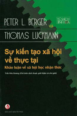 Sự Kiến Tạo Xã Hội Về Thực Tại – Đọc sách online ebook pdf