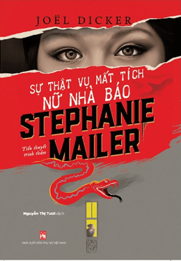 Sự Thật Vụ Mất Tích Nữ Nhà Báo Stephanie Mailer – Đọc sách online ebook pdf