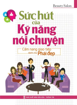 Sức Hút Của Kỹ Năng Nói Chuyện – Đọc sách online ebook pdf