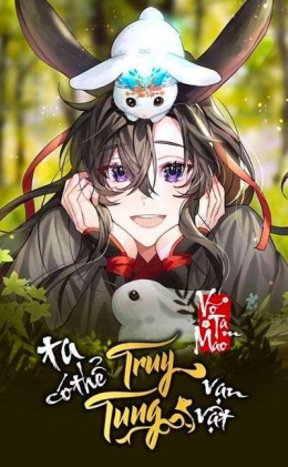 Ta Có Thể Truy Tung Vạn Vật – Đọc sách online ebook pdf