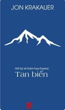 Tan Biến – Hồi Ký Về Thảm Hoạ Everest – Đọc sách online ebook pdf