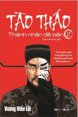 Tào Tháo Thánh Nhân Đê Tiện Tập 2 – Đọc sách online ebook pdf