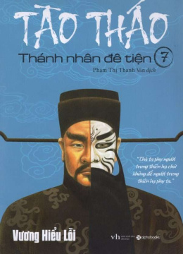 Tào Tháo Thánh Nhân Đê Tiện Tập 7 – Đọc sách online ebook pdf