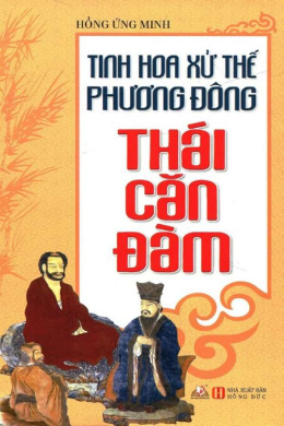 Thái Căn Đàm – Tinh Hoa Xử Thế Phương Đông – Đọc sách online ebook pdf