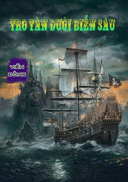 Thâm Hải Dư Tẫn (Tro Tàn Biển Sâu) – Đọc sách online ebook pdf