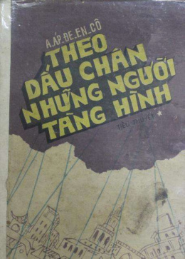 Theo Dấu Chân Những Người Tàng Hình – Đọc sách online ebook pdf