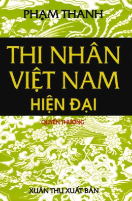 Thi Nhân Việt Nam Hiện Đại Quyển Thượng – Đọc sách online ebook pdf