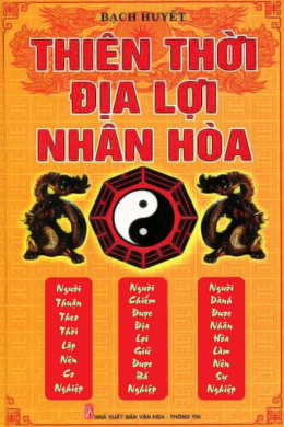 Thiên Thời – Địa Lợi – Nhân Hoà – Đọc sách online ebook pdf