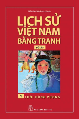 Thời Hùng Vương Và Bí Ẩn Lục Thập Hoa Giáp – Đọc sách online ebook pdf