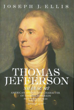 Thomas Jefferson – Nhân Sư Mỹ – Đọc sách online ebook pdf