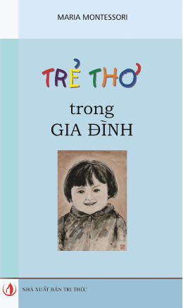 Trẻ Thơ Trong Gia Đình – Đọc sách online ebook pdf