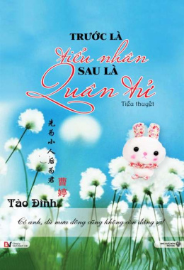 Trước là tiểu nhân, sau là quân tử (Tập 1) – Đọc sách online ebook pdf