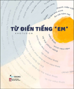 Từ Điển Tiếng Em – Đọc sách online ebook pdf