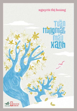 Tuần Trăng Mật Màu Xanh – Đọc sách online ebook pdf