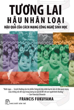 Tương Lai Hậu Nhân Loại – Đọc sách online ebook pdf