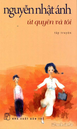 Út Quyên Và Tôi – Đọc sách online ebook pdf