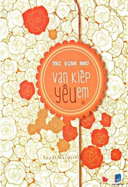 Vạn kiếp yêu em – Đọc sách online ebook pdf