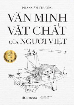 Văn Minh Vật Chất Của Người Việt – Đọc sách online ebook pdf