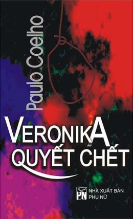 Veronika Quyết Chết – Đọc sách online ebook pdf