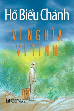 Vì Nghĩa, Vì Tình – Đọc sách online ebook pdf