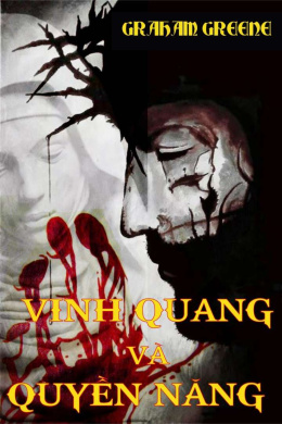 Vinh Quang Và Quyền Năng – Đọc sách online ebook pdf