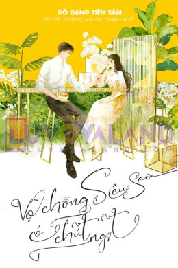 Vợ Chồng Siêu Sao Hơi Ngọt – Đọc sách online ebook pdf