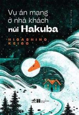 Vụ Án Mạng Ở Nhà Khách Núi Hakuba – Đọc sách online ebook pdf