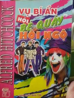 Vụ bí ẩn Hội Bé Quậy hội ngộ – Đọc sách online ebook pdf
