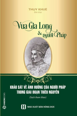 Vua Gia Long & người Pháp – Đọc sách online ebook pdf