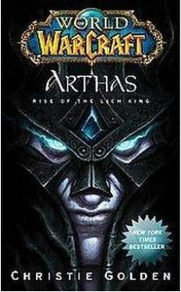 World of Warcraft Tập 6 – Arthas Thi Vương Trỗi Dậy – Đọc sách online ebook pdf