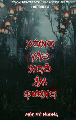 Xông Vào Ngõ Âm Dương – Đọc sách online ebook pdf