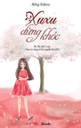 Xu Xu Đừng Khóc – Đọc sách online ebook pdf