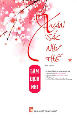 Xuân Sắc Như Thế – Đọc sách online ebook pdf