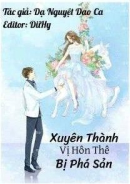 Xuyên Thành Vị Hôn Thê Bị Phá Sản – Đọc sách online ebook pdf